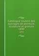Catalogue illustr des ouvrages de peinture, sculpture et gravure. 1890, EXPOSITION NATIONALE DES BEAUX-ARTS 