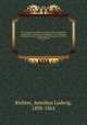 Die evangelischen Kirchenordnungen des sechszehnten Jahrhunderts: Urkunden und Regesten zur Geschichte des Rechts und der Verfassung der evangelischen Kirche in Deutschland. 1, Richter, Aemilius Ludwig, 1808-1864 
