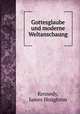 Gottesglaube und moderne Weltanschaung, Kennedy, James Houghton 