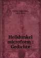 Helldunkel microform : Gedichte, Schlaf, Johannes, 1862-1941 