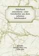 Ekkehard microform : eine Geschichte aus dem zehnten Jahrhundert, Scheffel, Joseph Viktor von, 1826-1886 