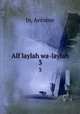 Alf laylah wa-laylah. 3, ln, Antoine 