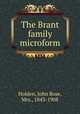 The Brant family microform, Holden, John Rose, Mrs., 1843-1908 
