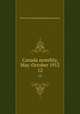 Canada monthly, May-October 1912. 12, Western Canadian Immigration Association 