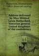 Address delivered by Miss Mildred Lewis Rutherford, historian general United daughters of the confederacy, Rutherford, Mildred Lewis, 1852- [from old catalog] 
