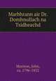 Marbhrann air Dr. Domhnullach na Tsidheachd, Morison, John, ca. 1796-1852 