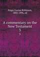 A commentary on the New Testament. 3, Paige, Lucius Robinson, 1802-1896, ed 