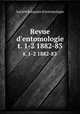Revue d`entomologie. t. 1-2 1882-83, 