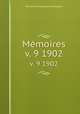 Mmoires. v. 9 1902, 