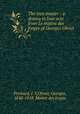 The iron master : a drama in four acts from Le maitre des forges of Georges Ohnet, Prichard, J. V,Ohnet, Georges, 1848-1918. Maitre des forges 