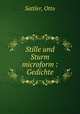 Stille und Sturm microform : Gedichte, Sattler, Otto 