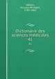 Dictionaire des sciences mdicales. 41, Adelon, Nicolas Philibert, 1782-1862 
