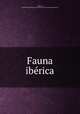 Fauna iberica, Ricardo Garcia Mercet 