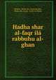 Hadha shar al-faqr ila rabbuhu al-ghan, Mrighn, Ibrhm ibn Amad,Mrighn, Ibrhm ibn Amad. Tanbh al-Khilln 