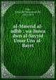 al-Mawrid al-adhb : wa-huwa dwn al-Sayyid Umar Uns al-Bayrt, Uns, Umar ibn Muammad Db, 1821-1876 