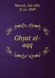 Ghyat al-aqq, Marrsh, Fat Allh, fl. ca. 1849 
