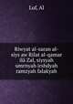 Riwyat al-saran al-siys aw Rilat al-qamar ila Zal, siysyah umrnyah irshdyah ramzyah falakyah, Luf, Al 