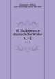 W. Shakspeare`s dramatische Werke. v.1-2, Shakespeare, William, 1564-1616,Ortlepp, Ernst, 1800-1864 