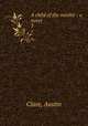 A child of the menhir : a novel. 3, Clare, Austin 