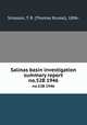 Salinas basin investigation summary report. no.52B 1946, Simpson, T. R. (Thomas Russel), 1896- 