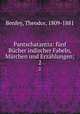 Pantschatantra: funf Bucher indischer Fabeln, Marchen und Erzahlungen;, Benfey, Theodor, 1809-1881 