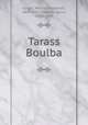 Tarass Boulba, Gogol, Nikola Vasilevich, 1809-1852,Viardot, Louis, 1800-1883 