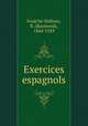 Exercices espagnols, Raymond Foulche-Delbosc 