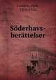 Soderhavs-berattelser, London, Jack, 1876-1916 