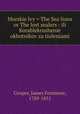 Morskie lvy = The Sea lions or The lost sealers : ili Korablekrushenie okhotnikov za tiuleniami, Cooper, James Fenimore, 1789-1851 