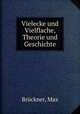 Vielecke und Vielflache, Theorie und Geschichte, Max Bruckner 