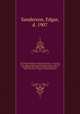 The British empire at home and abroad : an account of its origin, progress and present position, with full descriptions of Canada, Australia, South Africa, India, and other colonies and dependencies. 5, Sanderson, Edgar, d. 1907 