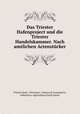 Das Triester Hafenproject und die Triester Handelskammer. Nach amtlichen Actenstucker, Trieste (Italy : Province). Camera di Commercio, Industria e Agricoltura,Lloyd trieste 