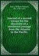 Journal of a second voyage for the discovery of a northwest passage from the Atlantic to the Pacific;, Parry, William Edward, Sir, 1790-1855 