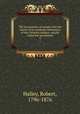 The Sacraments; an inquiry into the nature of the symbolic institutions of the Christian religion, usually called the Sacraments. 2, Halley, Robert, 1796-1876 