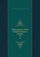 Publications of the Scottish History Society. 22, Scottish History Society. cn,Scottish History Society. Report of the annual meeting. cn 