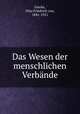 Das Wesen der menschlichen Verbande, Gierke, Otto Friedrich von, 1841-1921 