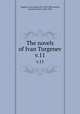 The novels of Ivan Turgenev. v.11, Turgenev, Ivan Sergeevich, 1818-1883,Garnett, Constance Black, 1862-1946 