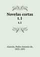 Novelas cortas. t.1, Pedro Antonio de Alarcon 