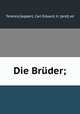 Die Bruder;, Terence,Geppert, Carl Eduard, tr. [and] ed 