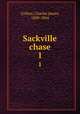 Sackville chase. 1, Collins, Charles James, 1820-1864 