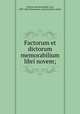 Factorum et dictorum memorabilium libri novem;, Valerius Maximus,Halm, Carl, 1809-1882,Nepotianus, Januarius,Paris, Julius 