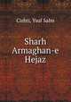 Sharh Armaghan-e Hejaz, Cishti, Ysuf Salm 