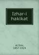 Izhar-i hakikat, Al Emr, 1857-1924 