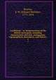 Londiniana : or, Reminiscences of the British metropolis, including characteristic sketches, antiquarian, topographical, descriptive, and literary. 2, Brayley, E. W. (Edward Wedlake), 1773-1854 