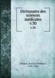 Dictionaire des sciences mdicales. v.30, Adelon, Nicolas Philibert, 1782-1862 