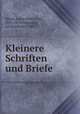 Kleinere Schriften und Briefe, Mayer, Julius Robert von, 1814-1878,Weyrauch, Jacob Johann, 1845- 