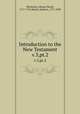 Introduction to the New Testament. v.3,pt.2, Michaelis, Johann David, 1717-1791,Marsh, Herbert, 1757-1839 