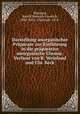 Darstellung anorganischer Praparate zur Einfuhrung in die praparative anorganische Chemie. Verfasst von R. Weinland und Chr. Beck, Weinland, Rudolf Heinrich Friedrich, 1865-,Beck, Christoph, 1874- 