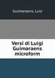 Versi di Luigi Guimaraens microform, Guimaraens, Luiz 