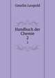 Handbuch der Chemie. 2, Gmelin Leopold 